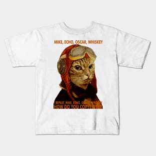 M.E.O.W. Mike Echo Oscar Whiskey Kids T-Shirt